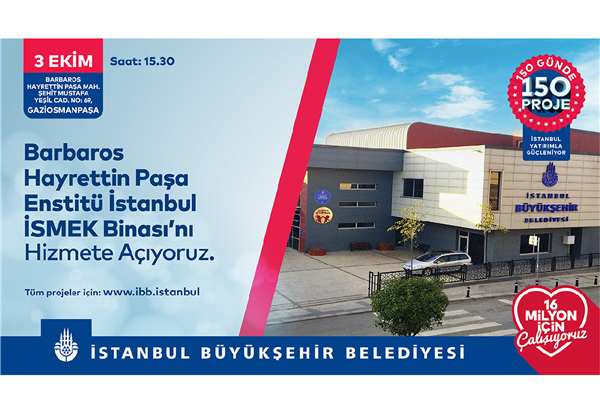GOP BARBAROS HAYRETTİN PAŞA EĞİTİM MERKEZİ AÇILIŞ TÖRENİ
