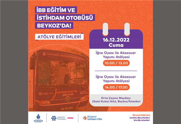 EĞİTİM VE İSTİHDAM OTOBÜSÜNÜN 2. DURAĞI BEYKOZ