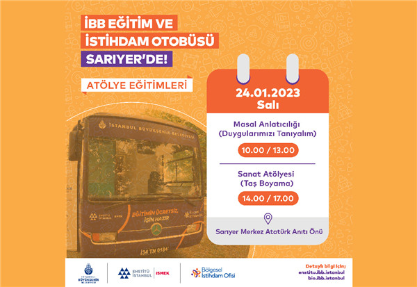 EĞİTİM VE İSTİHDAM OTOBÜSÜ SARIYER’DE