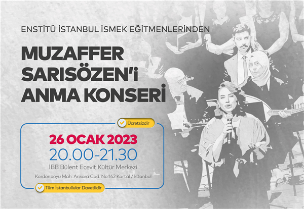 “MUZAFFER SARISÖZEN’İ ANMA KONSERİ”