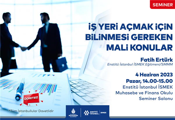 İŞYERİ AÇMAK İÇİN BİLİNMESİ GEREKEN MALİ KONULAR