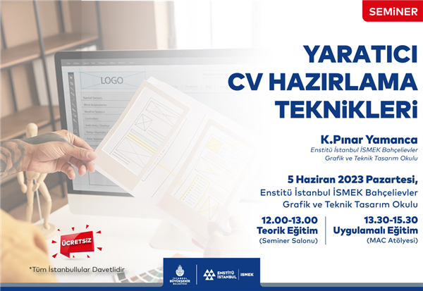 “YARATICI CV HAZIRLAMA TEKNİKLERİ” SEMİNERİ