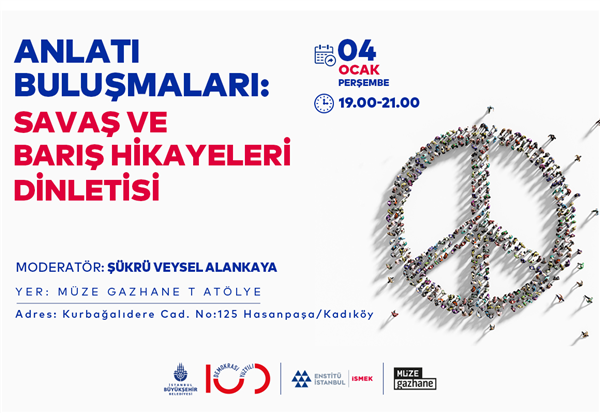 KATILIMCILARIMIZDAN “SAVAŞ VE BARIŞ HİKÂYELERİ”