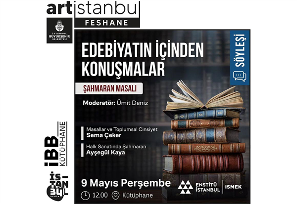 ŞAHMARAN MASALI, “EDEBİYATIN İÇİNDEN KONUŞMALAR”DA