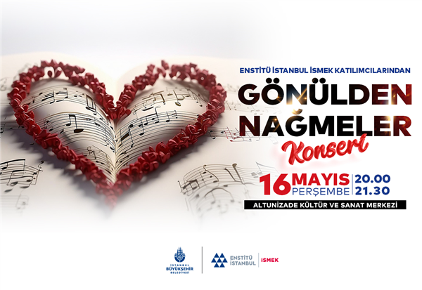 KATILIMCILARIMIZDAN “GÖNÜLDEN NAĞMELER” TSM KONSERİ
