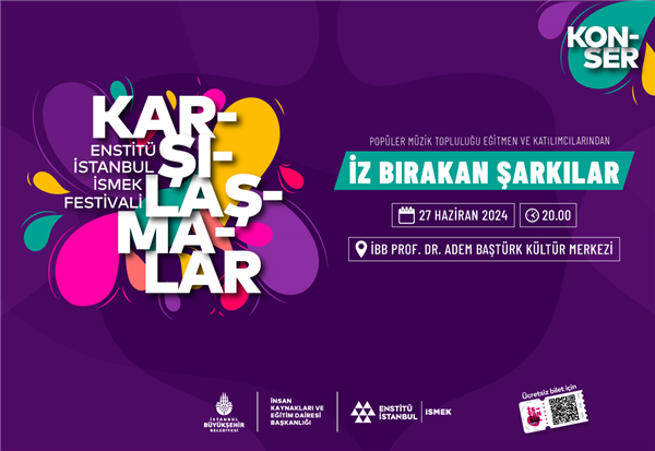 “KARŞILAŞMALAR”DA İZ BIRAKAN ŞARKILAR KONSERİ