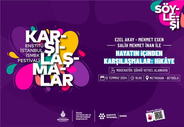“HİKÂYE” SÖYLEŞİMİZ, ÜNLÜ KONUKLARLA İSTANBULLULARI BEKLİYOR!