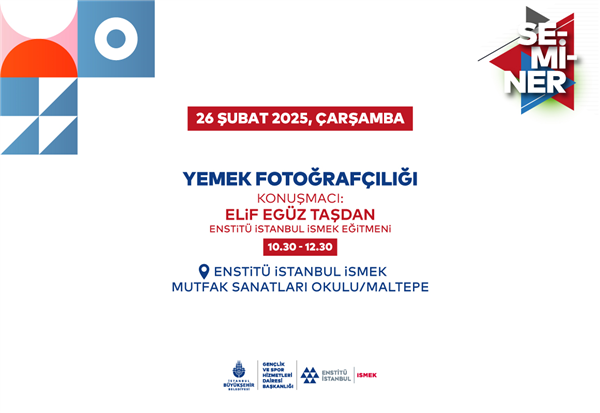 “YEMEK FOTOĞRAFÇILIĞI” SEMİNERİMİZİ KAÇIRMAYIN! 