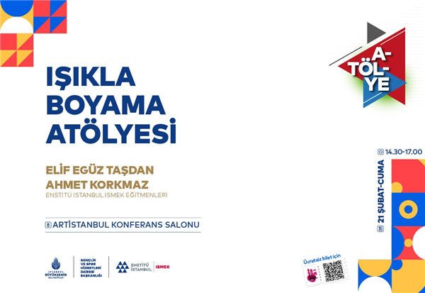 IŞIKLI BOYAMA ATÖLYEMİZE DAVETLİSİNİZ! 