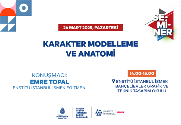 “KARAKTER MODELLEME VE ANATOMİ” SEMİNERİNE BEKLİYORUZ!