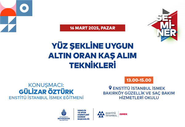 YÜZ ŞEKLİNE UYGUN ALTIN ORAN KAŞ ALIM TEKNİKLERİNİ SEMİNERDE ÖĞRENİYORUZ!