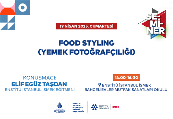 YEMEK FOTOĞRAFÇILIĞINA DAİR PÜF NOKTALARI BU SEMİNERDE! 