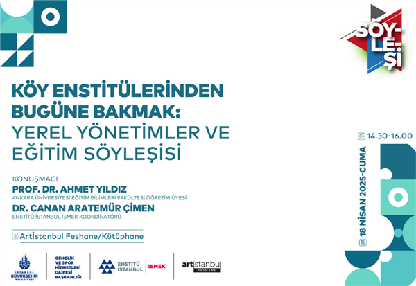 KÖY ENSTİTÜLERİ EĞİTİM MODELİNİ ELE ALACAĞIMIZ SÖYLEŞİYE DAVETLİSİNİZ!  