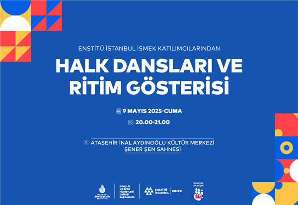 KATILIMCILARIMIZDAN HALK DANSLARI VE RİTİM GÖSTERİSİ