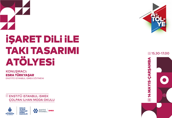 İŞARET DİLİ İLE TAKI TASARIMI AT&Ouml;LYEMİZE BEKLİYORUZ!