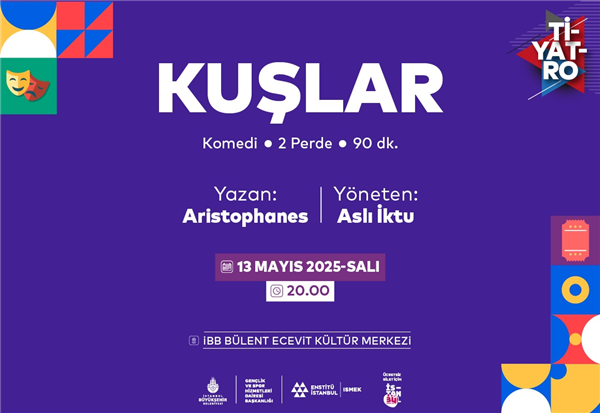 KATILIMCILARIMIZDAN ARISTOPHANES'İN "KUŞLAR" OYUNU