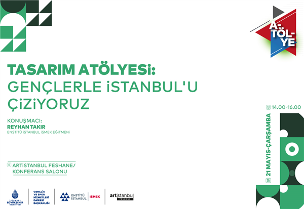 BU TASARIM AT&Ouml;LYESİ GEN&Ccedil;LER İ&Ccedil;İN!