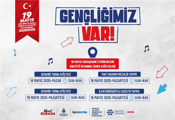 SARA&Ccedil;HANE&rsquo;DEKİ 19 MAYIS ETKİNLİĞİMİZE DAVETLİSİNİZ!&nbsp;