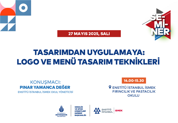 LOGO VE MEN&Uuml; TASARIM TEKNİKLERİNİ &Ouml;ĞRENMEK İSTEYENLER BU SEMİNERE!