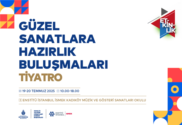 G&Uuml;ZEL SANATLAR İ&Ccedil;İN &ldquo;TİYATRO&rdquo; BULUŞMALARIMIZI KA&Ccedil;IRMAYIN!&nbsp;