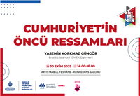 ENSTİTÜ İSTANBUL İSMEK’TEN “CUMHURİYET’İN ÖNCÜ RESSAMLARI” SEMİNERİ