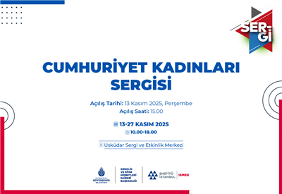 “CUMHURİYET KADINLARI” SERGİMİZE DAVETLİSİNİZ! 