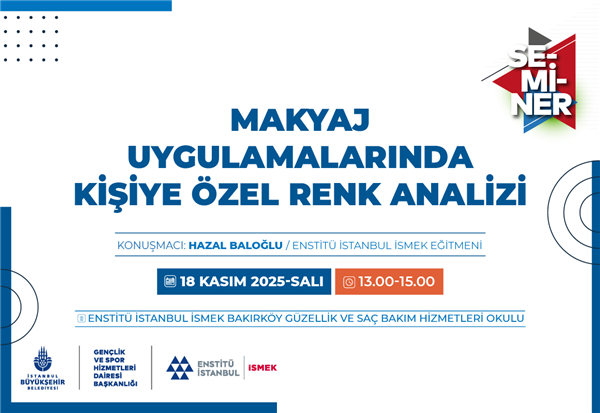 MAKYAJDA KİŞİYE &Ouml;ZEL RENK ANALİZİ SEMİNERİMİZE BEKLİYORUZ!