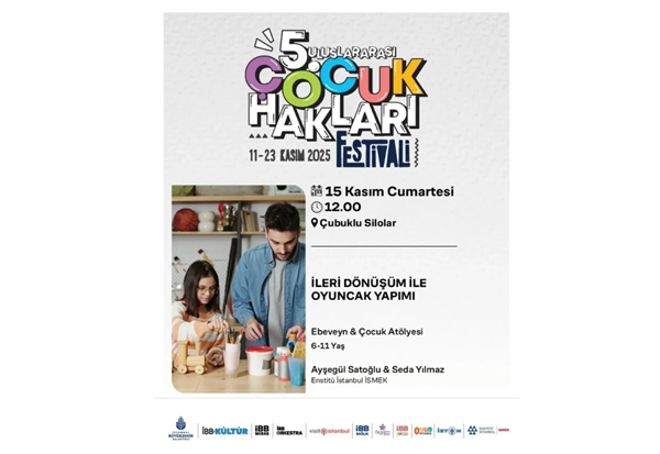 &Ccedil;OCUK HAKLARI FESTİVALİ&rsquo;NDE OYUNCAK YAPIYORUZ!