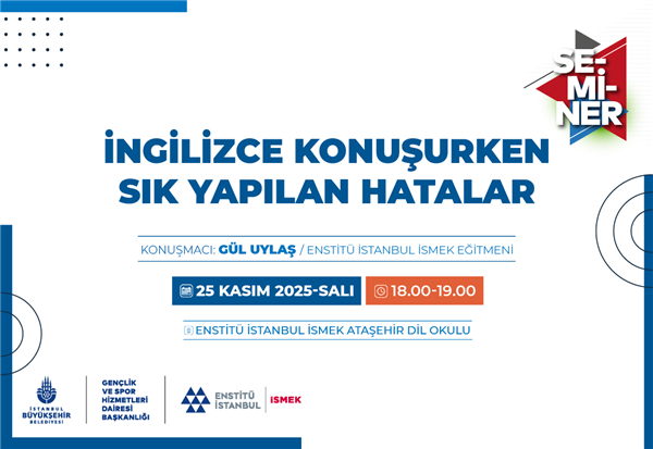 &ldquo;İNGİLİZCE KONUŞURKEN SIK YAPILAN HATALAR&rdquo; SEMİNERİNİ KA&Ccedil;IRMAYIN!&nbsp;