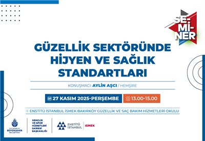 “GÜZELLİK SEKTÖRÜNDE HİJYEN VE SAĞLIK STANDARTLARI” SEMİNERİMİZE BEKLİYORUZ!