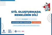 STİL MERAKLILARINI SEMİNERİMİZE BEKLİYLORUZ! 