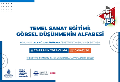 &ldquo;G&Ouml;RSEL D&Uuml;Ş&Uuml;NMENİN ALFABESİ&rdquo;Nİ BU SEMİNERDE &Ouml;ĞRENİYORUZ!