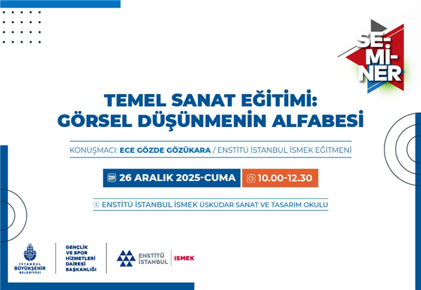 &ldquo;G&Ouml;RSEL D&Uuml;Ş&Uuml;NMENİN ALFABESİ&rdquo;Nİ BU SEMİNERDE &Ouml;ĞRENİYORUZ!