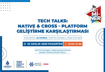 TEKNOLOJİ PROFESYONELLERİ, &ldquo;TECH TALKS&rdquo; SEMİNERİNDE BULUŞUYOR!&nbsp;