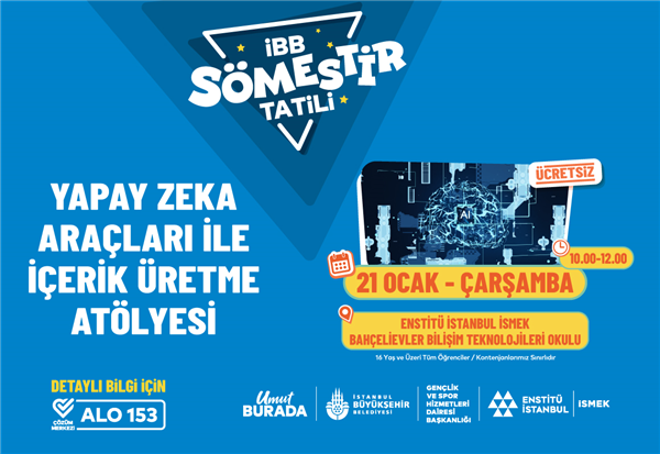 &ldquo;YAPAY ZEK&Acirc; ARA&Ccedil;LARI İLE İ&Ccedil;ERİK &Uuml;RETME AT&Ouml;LYESİ&rdquo;NDE BULUŞUYORUZ!