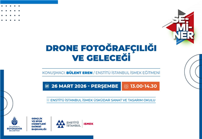 &ldquo;DRONE FOTOĞRAF&Ccedil;ILIĞI VE GELECEĞİ&rdquo; SEMİNERİMİZE BEKLİYORUZ!