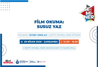 &ldquo;SUSUZ YAZ&rdquo; &Uuml;ZERİNDEN FİLM OKUMA SEMİNERİ&nbsp;