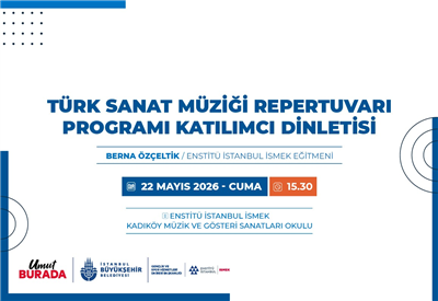 MÜZİK OKULLARIMIZDA MAYIS AYINA ÖZEL KEYİFLİ DİNLETİ TAKVİMİ