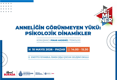 MAYIS AYI OKUL SEMİNERLERİMİZ İSTANBULLULARI BEKLİYOR