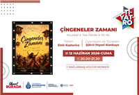 KATILIMCILARIMIZ, &ldquo;&Ccedil;İNGENELER ZAMANI&rdquo; M&Uuml;ZİKALİNİ SAHNELEYECEK