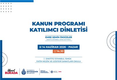 ENSTİTÜ İSTANBUL İSMEK KATILIMCILARINDAN OKUL DİNLETİLERİ