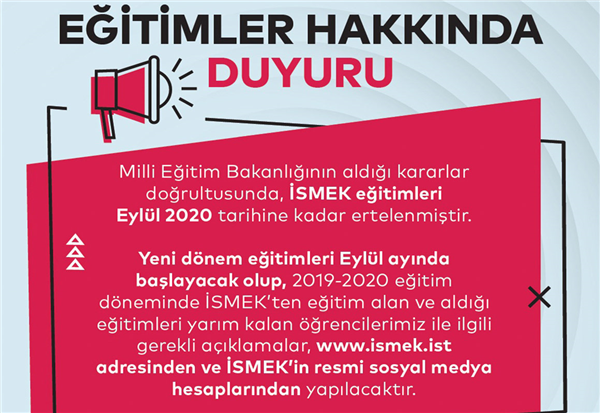 EĞİTİME ARA VERİLMESİ HAKKINDA DUYURU