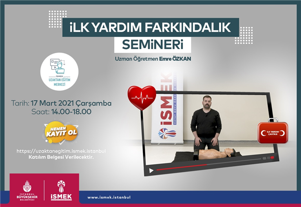 ÇEVRİM İÇİ İLK YARDIM SEMİNERİ İÇİN GEÇ KALMAYIN!