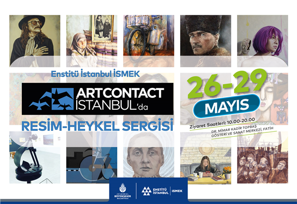 ENSTİTÜ İSTANBUL İSMEK, “ARTCONTACT”TA