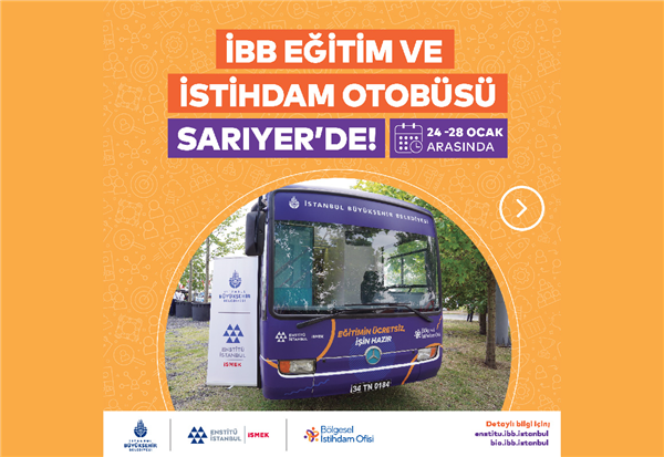 İBB EĞİTİM VE İSTİHDAM OTOBÜSÜ 24-28 OCAK